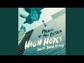 Miniature de la vidéo de la chanson High Hopes (White Panda Remix)