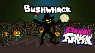 Bushwhack (Vocals Only) : FNF Vs Zardy OST