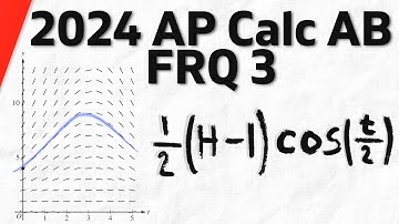 2024 AP Calculus AB/BC FRQ 3 Solution | Calculus 1 Exercises