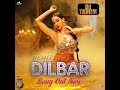 DILBAR - Neha Kakkar ft DJTamim