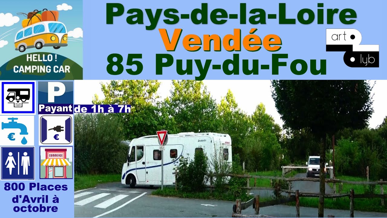 85 Aire CC Puy du Fou Hello!campingcar YouTube