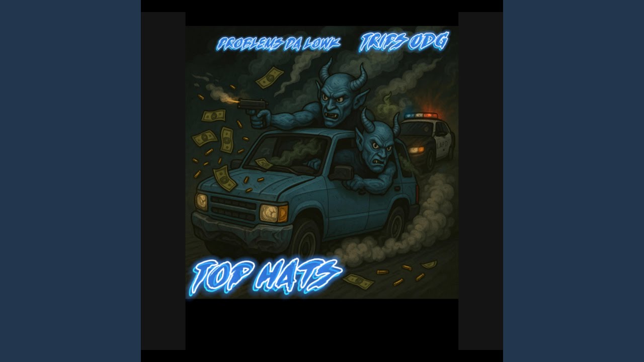 Top Hats (feat. Trips ODG, WhoTFisMike & Kid Kams)