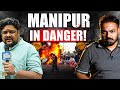 Today’s Reality of Manipur‼️Ground Report से समझिए यहां क्यों फेल है Modi सरकार?