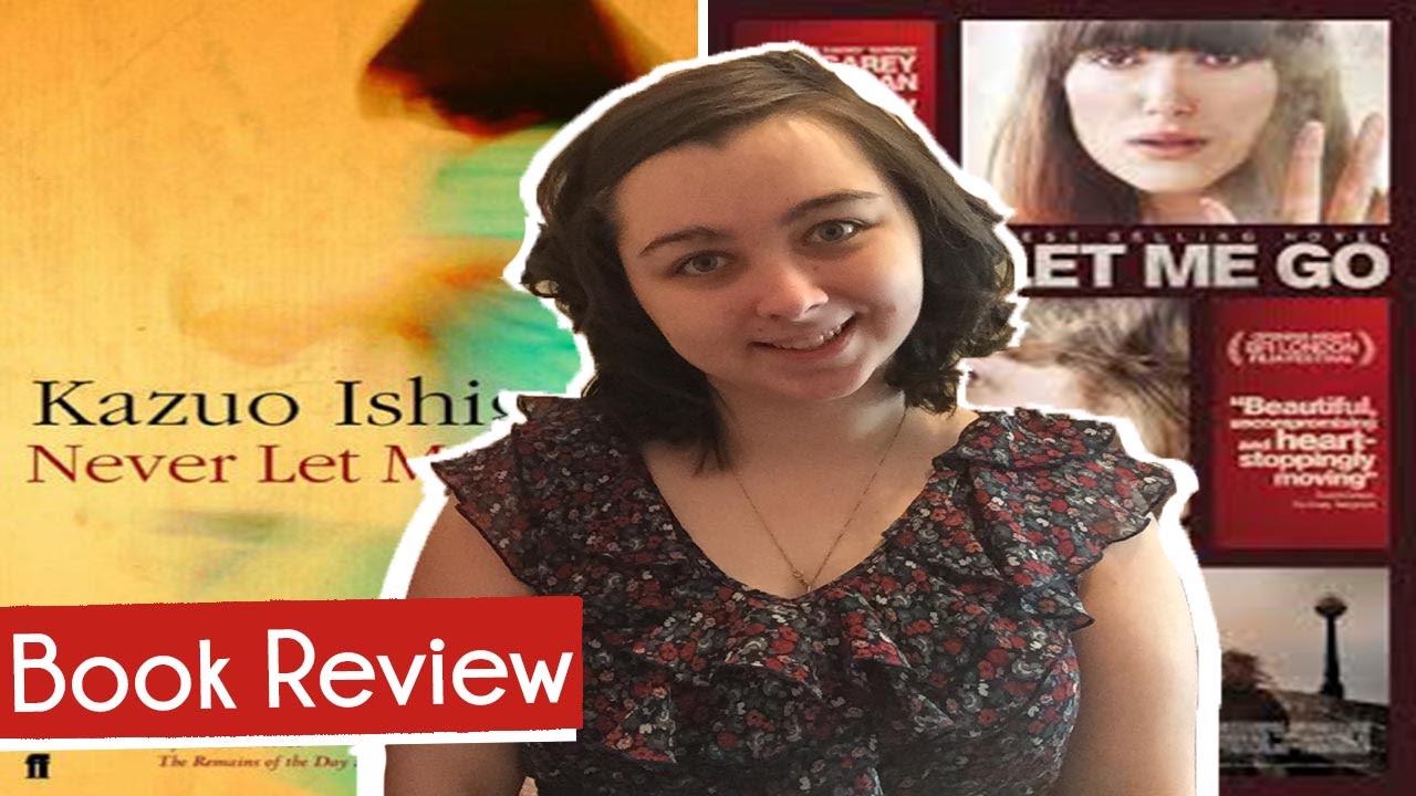 Never Let Me Go | Book Review - YouTube