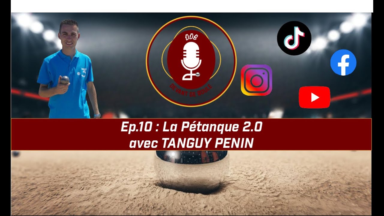 Miniature de la vidéo : EP.10 - PETANQUE 2.0 AVEC TANGUY PENIN
