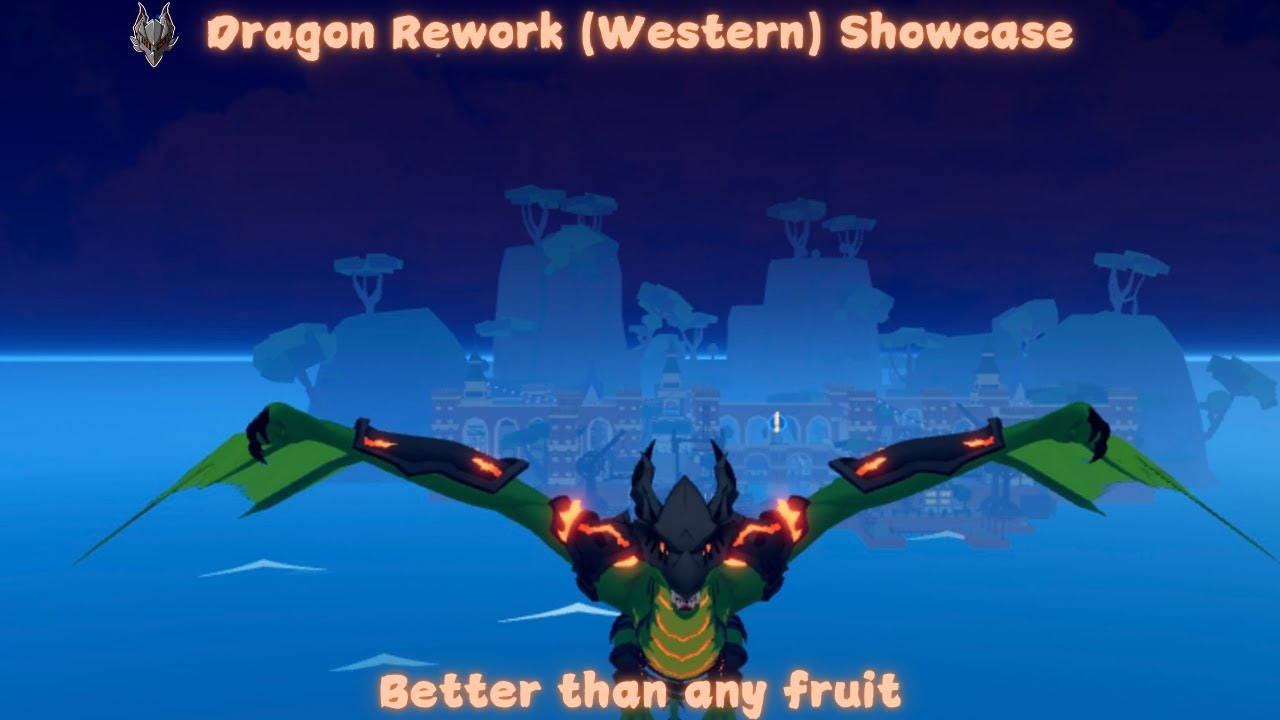Dragon rework (Western) showcase - YouTube