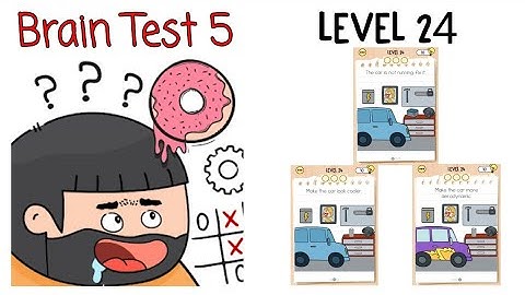 Brain Test 5: Level 24 || Solution