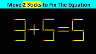 Matchstick Puzzle - Move Stick To Fix The Equation #matchstickpuzzle  #matchstickriddles #IQTEST