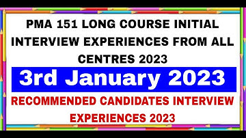 PMA Long Course 151|3rd January 2023 Initial Interview Experiences|All ASRC Initial Interview 2023