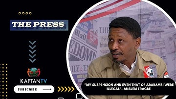 "My suspension and even that of Arabambi were illegal"- Anslem Eragbe | THE PRESS