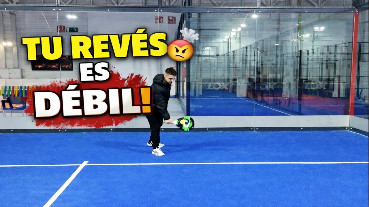 POR ESTO NO TIENES FUERZA EN EL REVÉS - Tutorial para mejorar en casa el revés en pádel