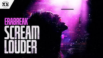 ERABREAK - Scream Louder | Official Hardstyle Visualizer