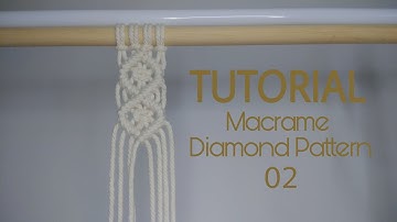 Tutorial Macrame Diamond Pattern 02 | Macrame Untuk Pemula