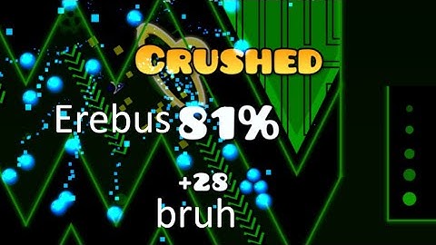 Erebus By Ilrell and Rustam 81% (Extreme Demon Progress) Geometry Dash 2.2