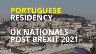 Post Brexit: Portuguese residency guide as a UK/British national in 2021