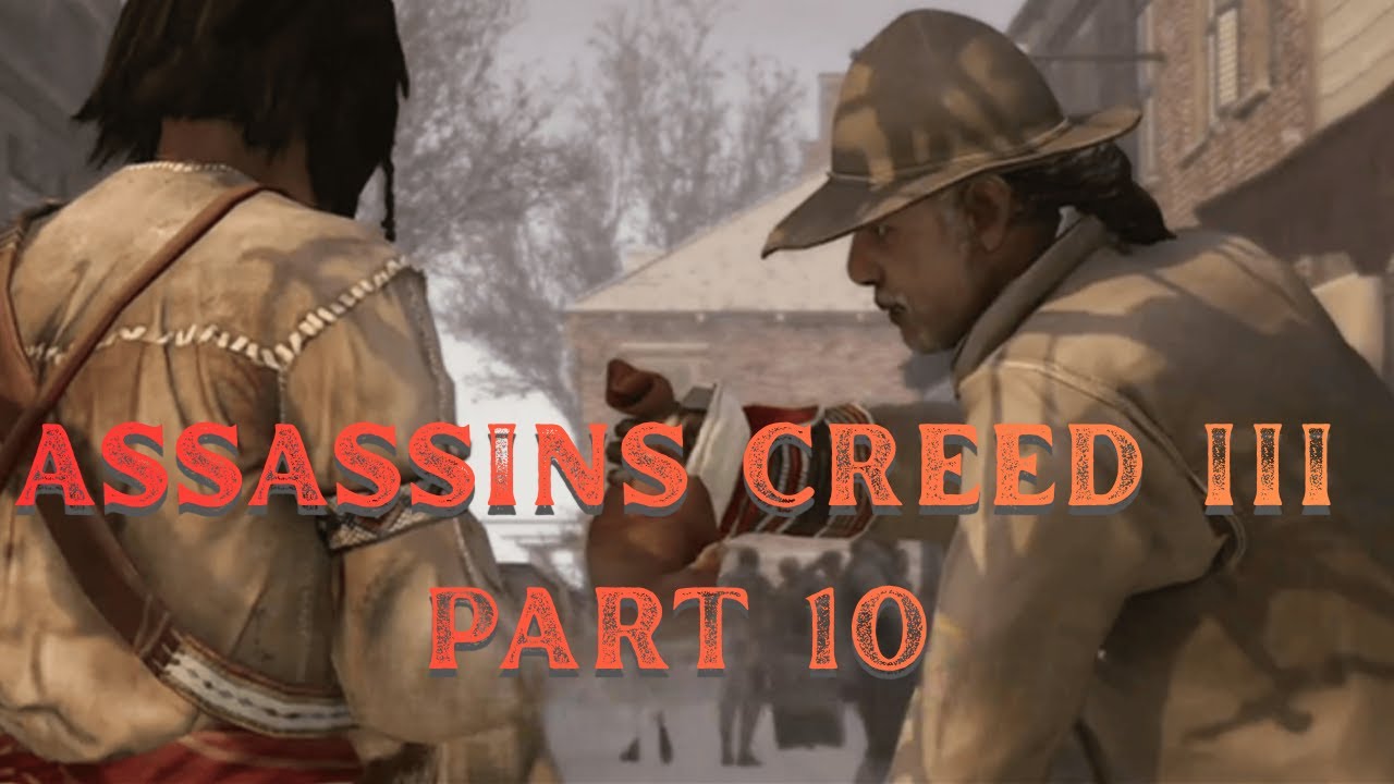 Assassin's Creed 3 Walkthrough Part 10 (No Commentary, Xbox Series S)