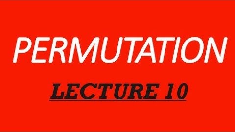 PERMUTATION- LECTURE 10 Consonants occupying odd places