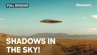 Whispers of the UFO Phenomenon! | NASA’s Unexplained Files S1 E6 | Full Episode | Discovery Channel
