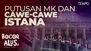 Cerita di Balik Putusan MK dan Nasib Anies Baswedan serta Ganjar Pranowo | Bocor Alus Politik