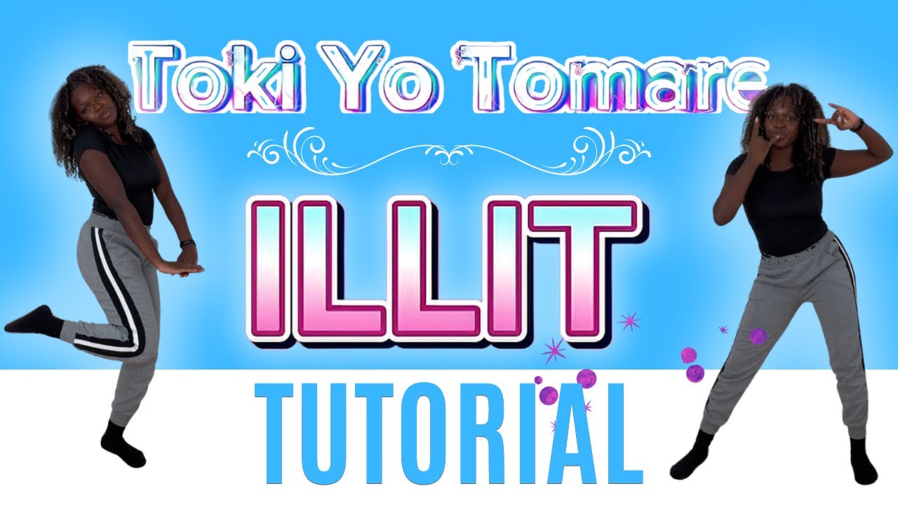Toki Yo Tomare by ILLIT* EASY DANCE TUTORIAL (beginner friendly)