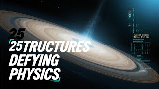 25 Cosmic Structures That Challenge Our Understanding From Walls to Voids