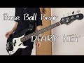 Base Ball Bear「DIARY KEY」 Bass cover