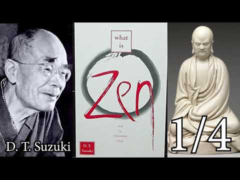 D. T. Suzuki: What is Zen 1/4 [Audio Renaissance Tapes]