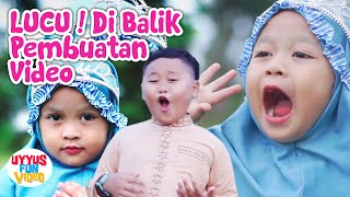 FUNNY! BEHIND THE MAKING OF THE VIDEO OF ISYFA' LANA'S SHOLAWAT UYYUS Version Feat Nazich Zain