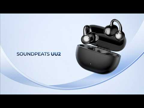 📢SOUNDPEATS UU2: 12mm Driver Dual-Magnet + Dynamic EQ, Open-Ear, Powerful Bass with Physical Buttons