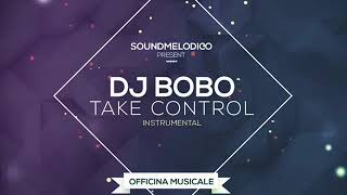 Instrumental Dj Bobo - Take Control