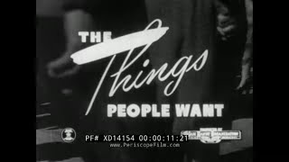 1948 JAM HANDY SALESMAN TRAINING FILM FOR CHEVROLET "THE THINGS PEOPLE WANT" XD14154