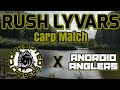 Rush Lyvars Runs Water Match ft Android Anglers VLOG #16