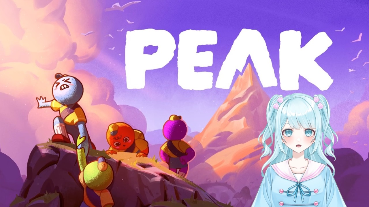 【PEAK】今日もてっぺん目指して登る！ #空依ねね #新人vtuber