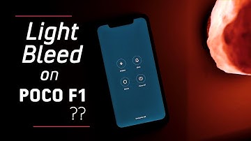 Screen Backlight Bleed on Poco F1 : Do you need to worry about it ??