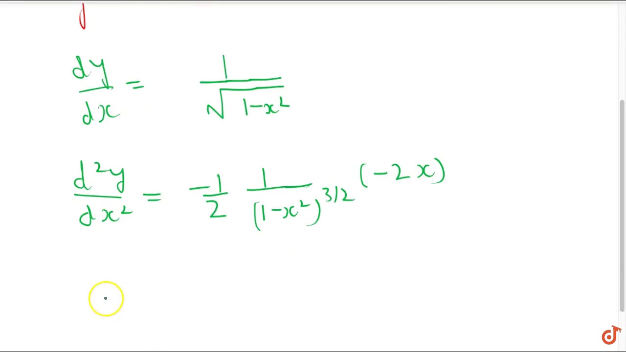 If Y Sin 1 X Then Show That 1 X 2 D 2y Dx 2 X Dy Dx 0 Youtube