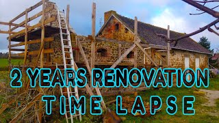 RENOVATION MAISON EN PIERRE TIMELAPSE PARTIE 1 \/ AMAZING OLD STONE HOUSE RESTORE TIME-LAPSE PART 1