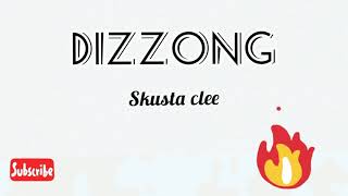 DIZZONG - Skusta Clee Live (Audio)