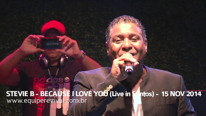 Because I Love You Live version - Live performance video thumbnail