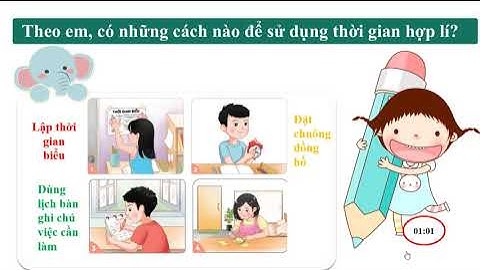 ĐẠO ĐỨC LỚP 2 -  BÀI 1: QUÝ TRỌNG THỜI GIAN
