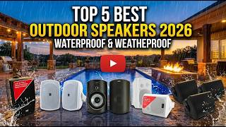 TOP 5 Best Outdoor Speakers 2026 | Waterproof & Weatherproof for Your Patio