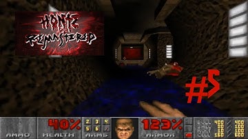 Doom with HonTE Remastered.Map 05