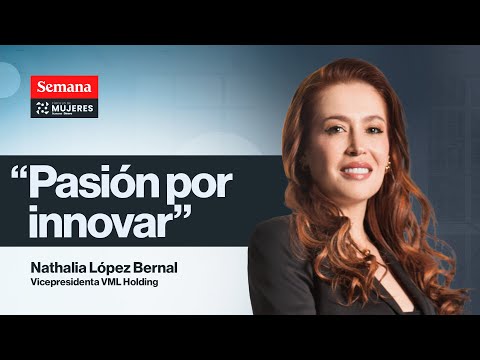 Liderazgo con propósito: Nathalia López y su visión desde la segunda generación del Holding