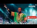 Nathaniel Bassey Best Worship Songs In  2021