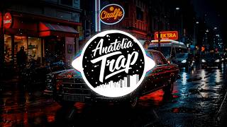 Çilekeş | Trap Remix | Anatolia Trap