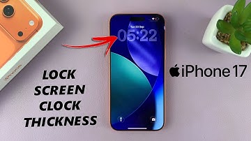 How To Adjust Lock Screen Clock Thickness On iPhone 17 / 17 Pro