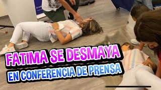 FATIMA SE DESMAYA EN CONFERENCIA DE PRENSA / LOS DESTRAMPADOS