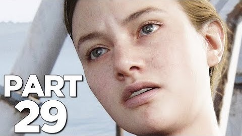 Last of Us Part 2 - Episode 29 SAFE CRACKING