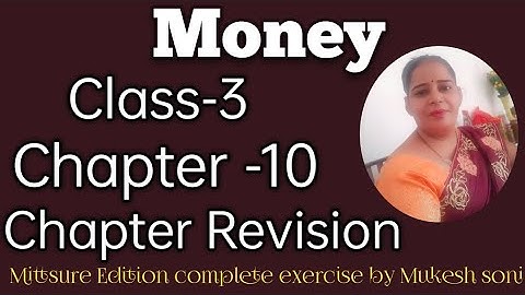 Class-3,lesson-10#chapterrevision #Money#maths#mittsure complete exercise by Mukesh soni