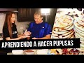 Haciendo Pupusas con mi Papa