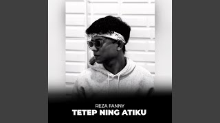 Download Lagu Tetep Neng Atiku MP3